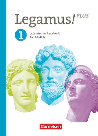 cornelsen Legamus! Plus - Lateinisches Lesebuch