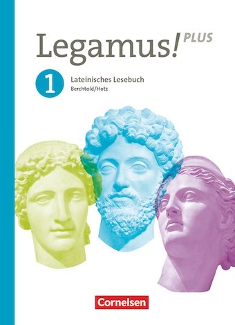 cornelsen Legamus! Plus - Lateinisches Lesebuch
